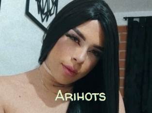 Arihots