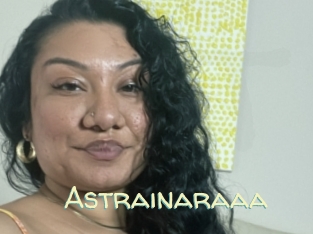Astrainaraaa