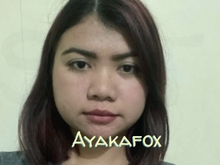 Ayakafox