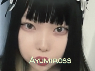 Ayumiross