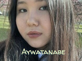 Aywatanabe