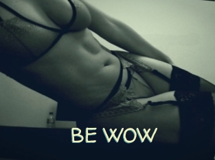 BE_WOW