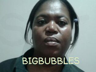BIGBUBBLES