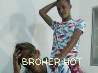BROHER_HOT