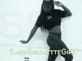 BabyBrunetteGirl Sexy Tchat