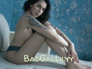 BadGalLilyy