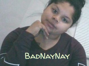 BadNayNay