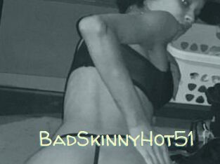 BadSkinnyHot_51