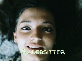 Badbbsitter