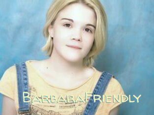 BarbaraFriendly