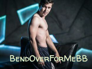 BendOverForMeBB