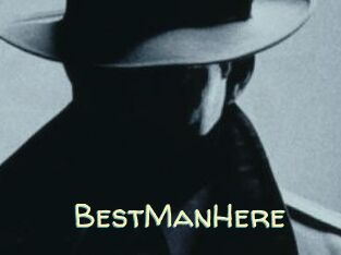 BestManHere