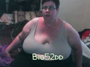 Big52dd