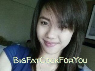 BigFatCockForYou