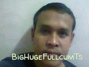 BigHugeFullcumTs