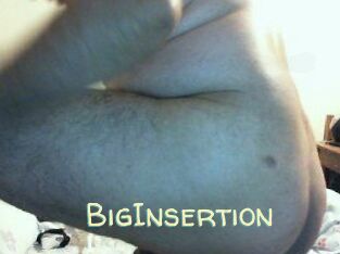 BigInsertion