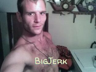 BigJerk