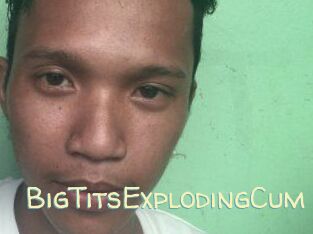 BigTitsExplodingCum