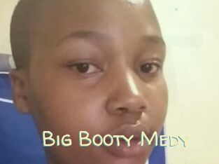 Big_Booty_Medy