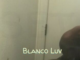 Blanco_Luv