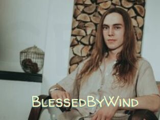 BlessedByWind