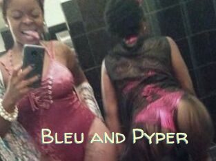 Bleu_and_Pyper