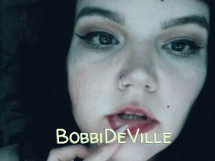 BobbiDeVille