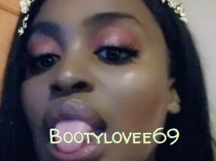 Bootylovee69