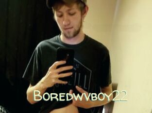 Boredwvboy22