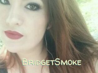 BridgetSmoke