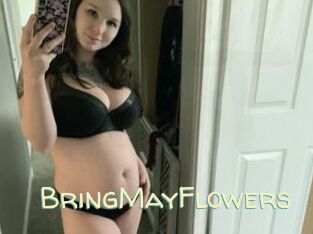 BringMayFlowers
