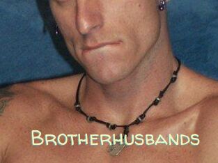 Brotherhusbands