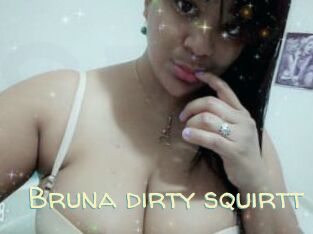 Bruna_dirty_squirtt