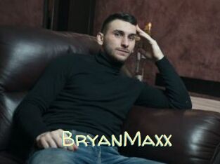 BryanMaxx