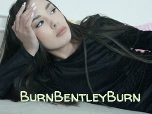 BurnBentleyBurn