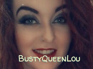 BustyQueenLou