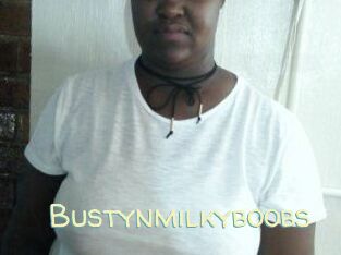 Bustynmilkyboobs