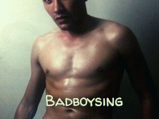 Badboysing