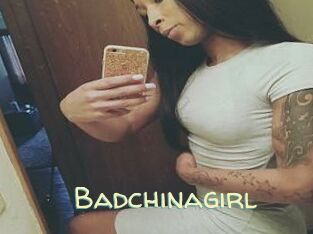 Badchinagirl