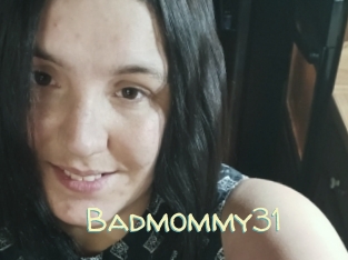 Badmommy31