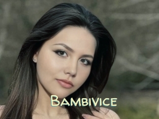 Bambivice
