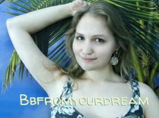 Bbfromyourdream