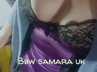 Bbw_samara_uk