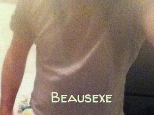 Beausexe