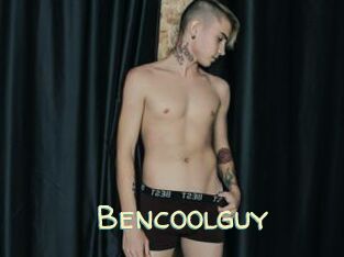 Bencoolguy