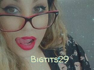 Bigtits29