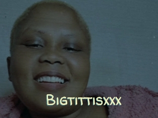 Bigtittisxxx