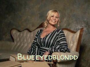 Blueeyedblondd