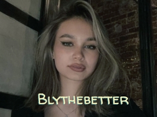 Blythebetter