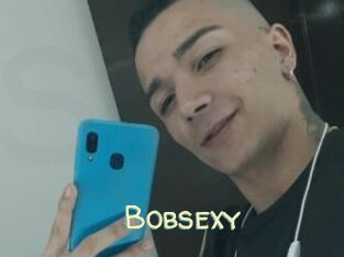 Bobsexy